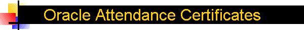 Oracle Attendance Certificates
