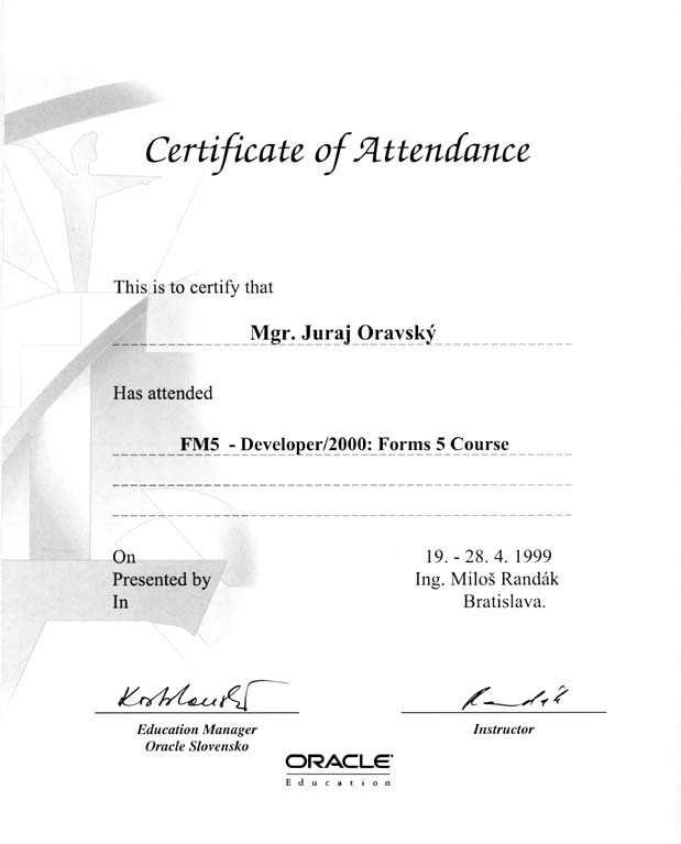 Developer 2000/ Forms 5 Attendance Certificate